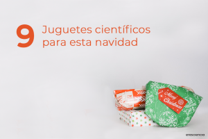 9 juguetes científicos para navidad